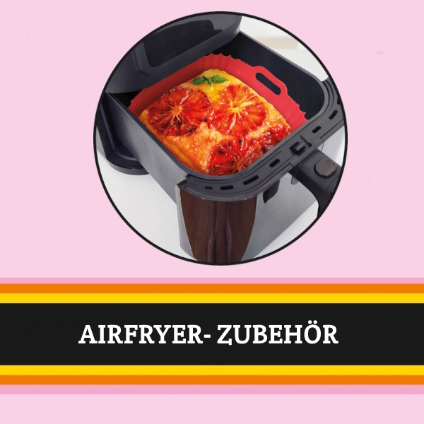 Airfryer Zubehör Airfryer Zubehör